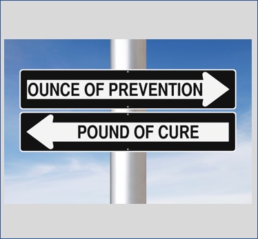 An Ounce of Prevention…