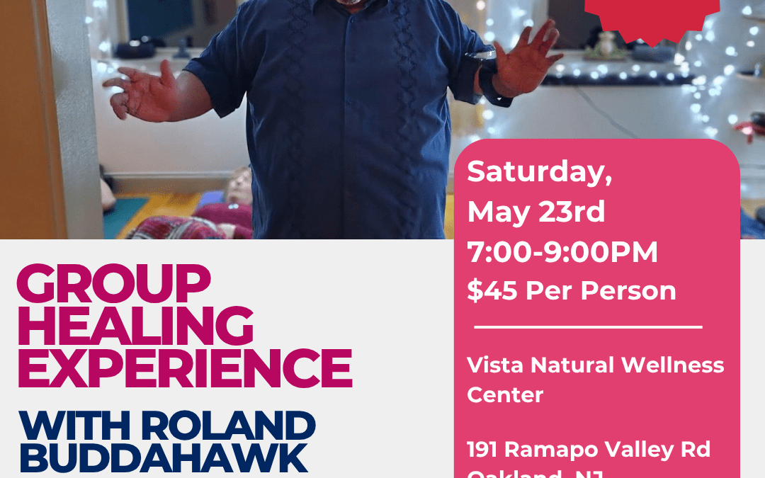 Group Healing With Roland BuddhaHawk
